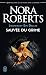 Sauvée du crime (Lieutenant Eve Dallas #20)