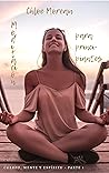 Meditación para principiantes: Cómo manejar el estrés, aprender a relajarse, dejar de cavilar y resolver miedos. Aprenda a meditar para vivir una vida ... metas y ser más resistente (Spanish Edition)