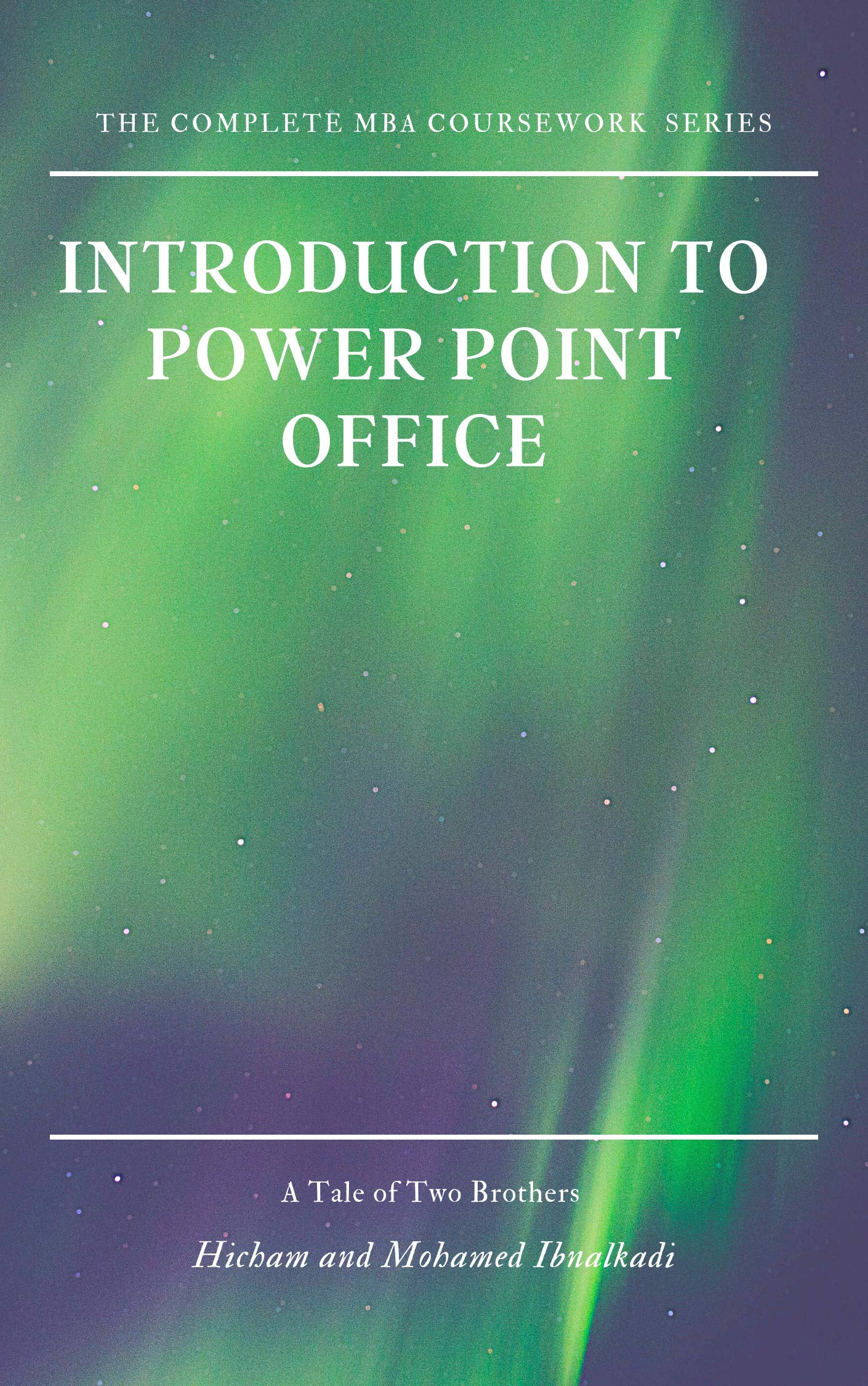 Introduction to MS Office PowerPoint (Zoohra Non Fiction series Book 67)