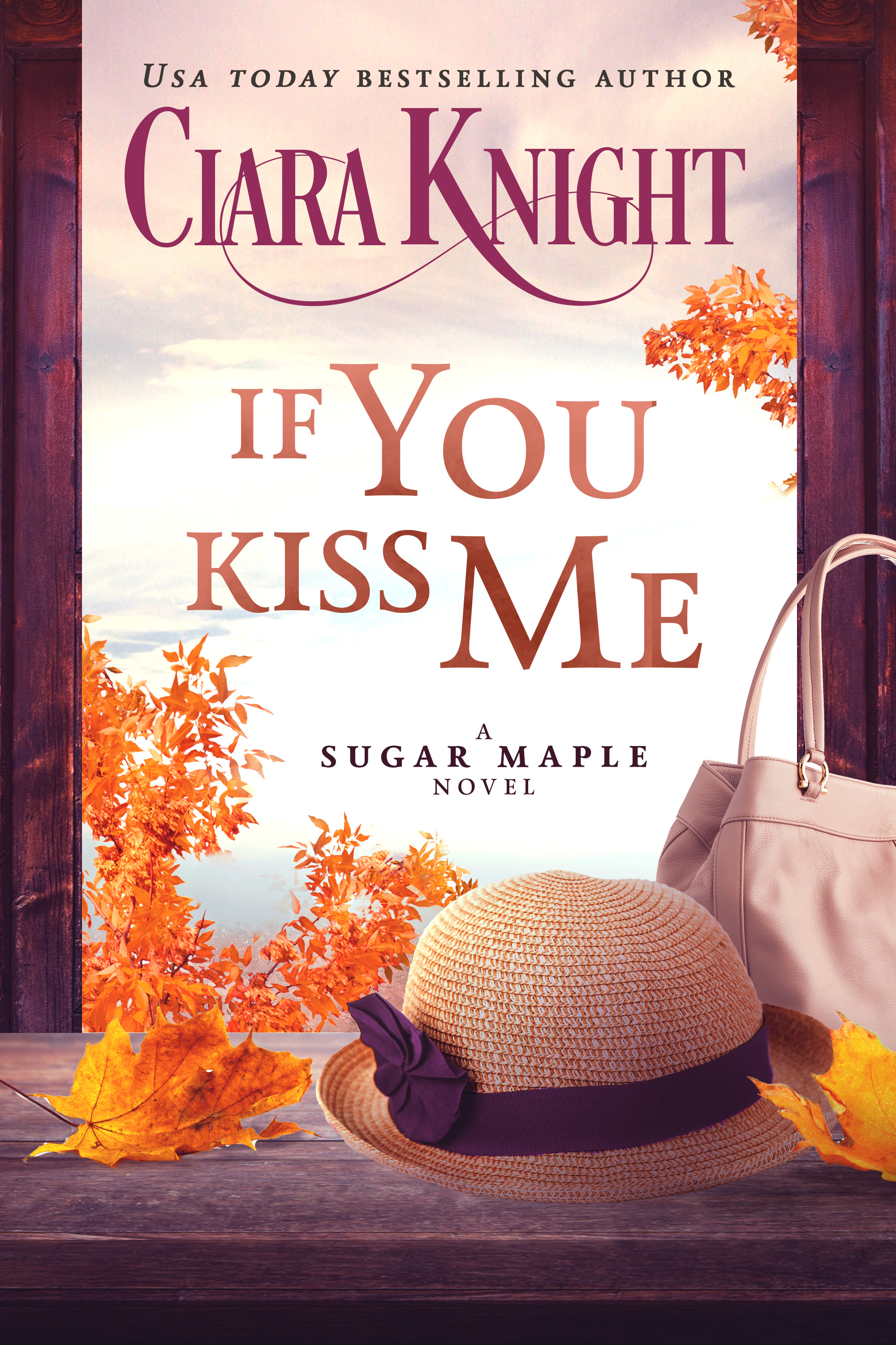 If You Kiss Me (Sugar Maple #5)