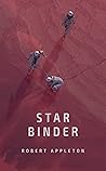 Star Binder (The Star Binder series, #1) Star Binder (The Star Binder series, #1)