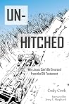 Unhitched: Why Je...