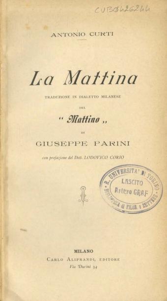 La Mattina. Traduzione in dialetto milanese del "Mattino" di Giuseppe Parini (Unknown Binding)