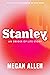 Stanley: An Origin of Life Story