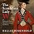 The Scandalous Lady W: An Eighteenth-Century Tale of Sex, Scandal and Divorce