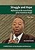 Struggle and Hope: Reflections on the recent history of the Transkeian People (CANRAD Series on Non-Racialism and Democracy Book 2)