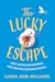 The Lucky Escape