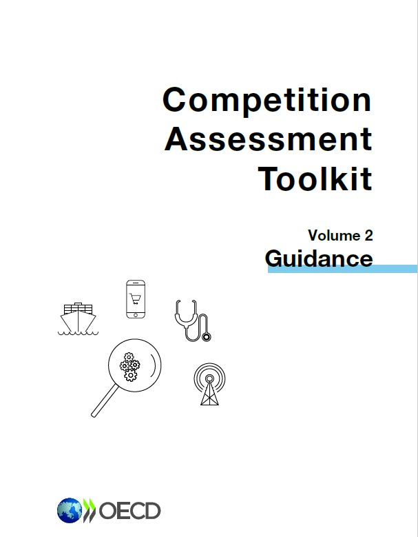 Competition assessment toolkit: Volume 2. Guidance,