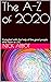 The A-Z of 2020: Compiled w...