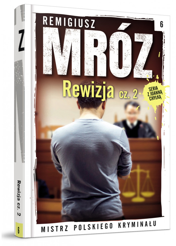 Rewizja, część 2 (Chyłka i Zordon, #3B)