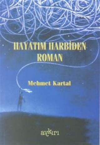 Hayatım Harbiden Roman