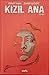 Kızıl Ana Cilt: 1