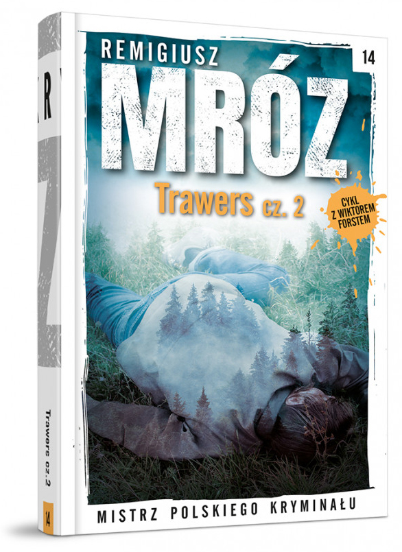 Trawers, część 2 (Komisarz Forst, #3B)