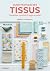 Guide pratique des tissus: Compositions, spécificités et usages en couture