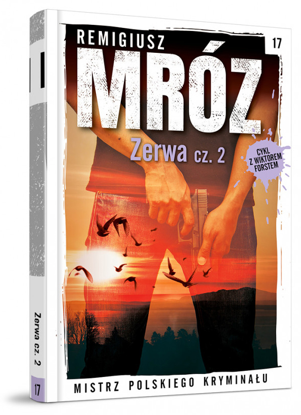 Zerwa, część 2 (Komisarz Forst, #5B)