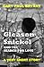 Gleason Snickell and the Search for Love by Gary Paul Bryant
