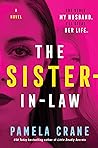 The Sister-in-Law by Pamela Crane