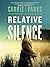 Relative Silence