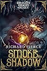 Smoke and Shadow (Dragon Riders of Osnen #9)
