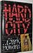 Hard City
