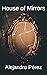 House of Mirrors: Weird Tal...