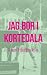 Jag bor i Kortedala