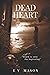 Dead Heart (Fallen Hearts)
