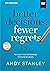 Better Decisions, Fewer Regrets Video Study: 5 Questions to Help You Determine Your Next Move