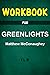 Workbook for Greenlights: M...