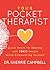 Your Pocket Therapist: Quick Hacks for Dealing with Toxic People While Empowering Yourself