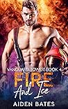 Fire And Ice by Aiden Bates