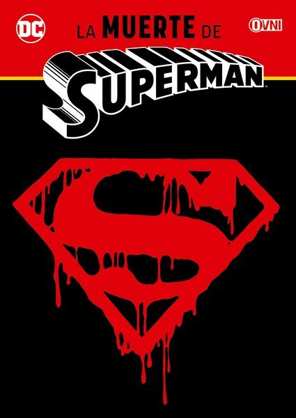 La muerte de Superman (La muerte y resurreción de Superman, #1)