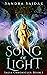 Song of Light: (Salia's Chr...