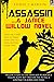 Assassin... A Janice Willow novel: They say it was hot in Texas, they lied.It's even hotter then that.