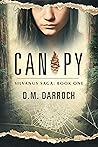 Canopy (Silvanus Saga: Book One) Canopy (Silvanus Saga: Book One)