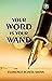 Your Word is Your Wand by Florence Scovel Shinn