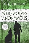 Werewolves Anonymous (Supernatural Anonymous #3)