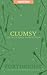 Clumsy (Forthright Fanfiction, #12)