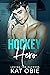 Hockey Hero (Loving the Puc...