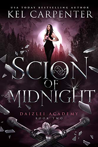 Scion of Midnight (Daizlei Academy, #2)