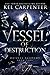 Vessel of Destruction (Daiz...