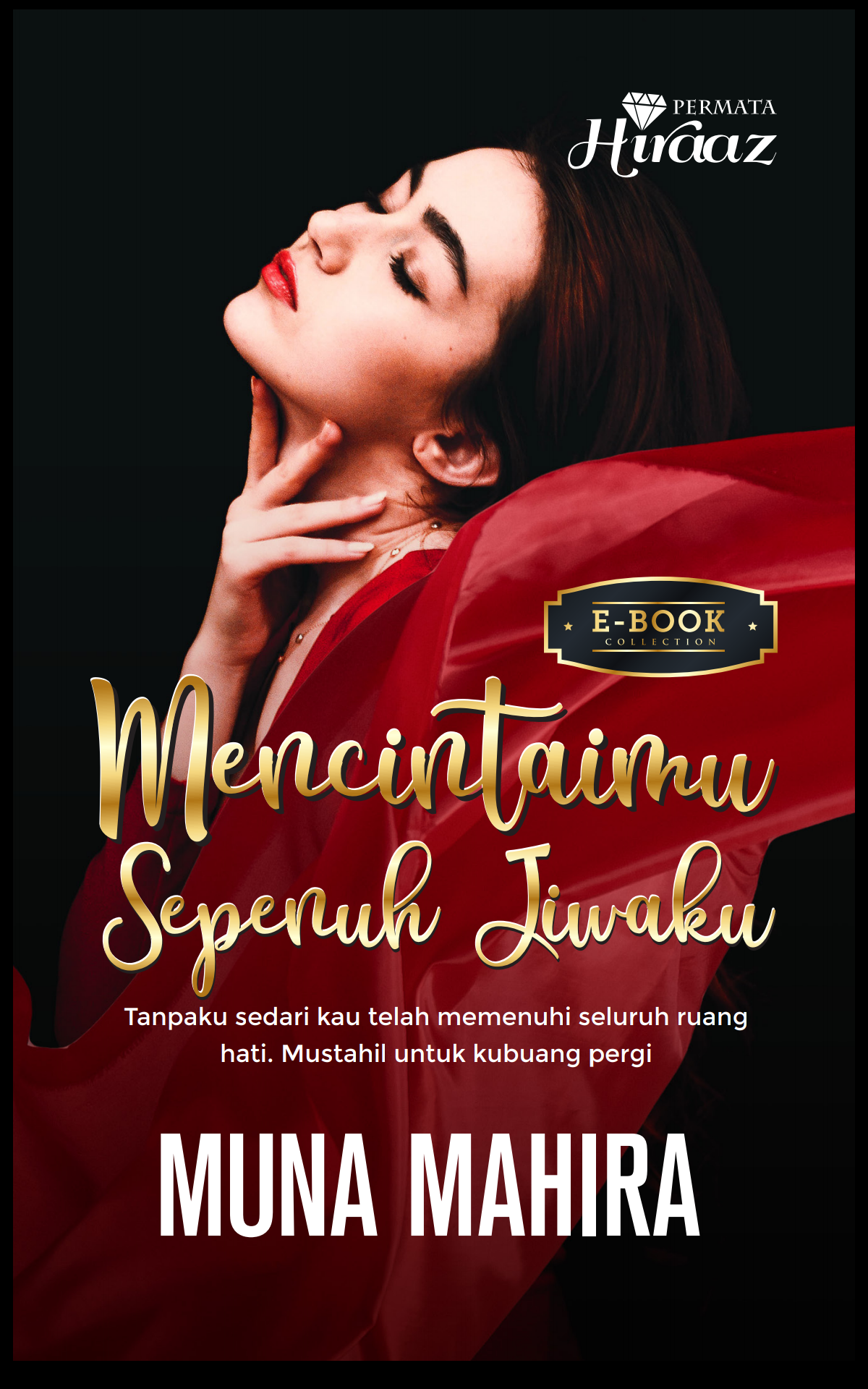 Mencintaimu Sepenuh Jiwaku (ebook)