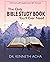 The Only Bible Study Book You’ll Ever Need: How to Read, Interpret, and Apply God's Word