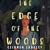 The Edge Of The Woods