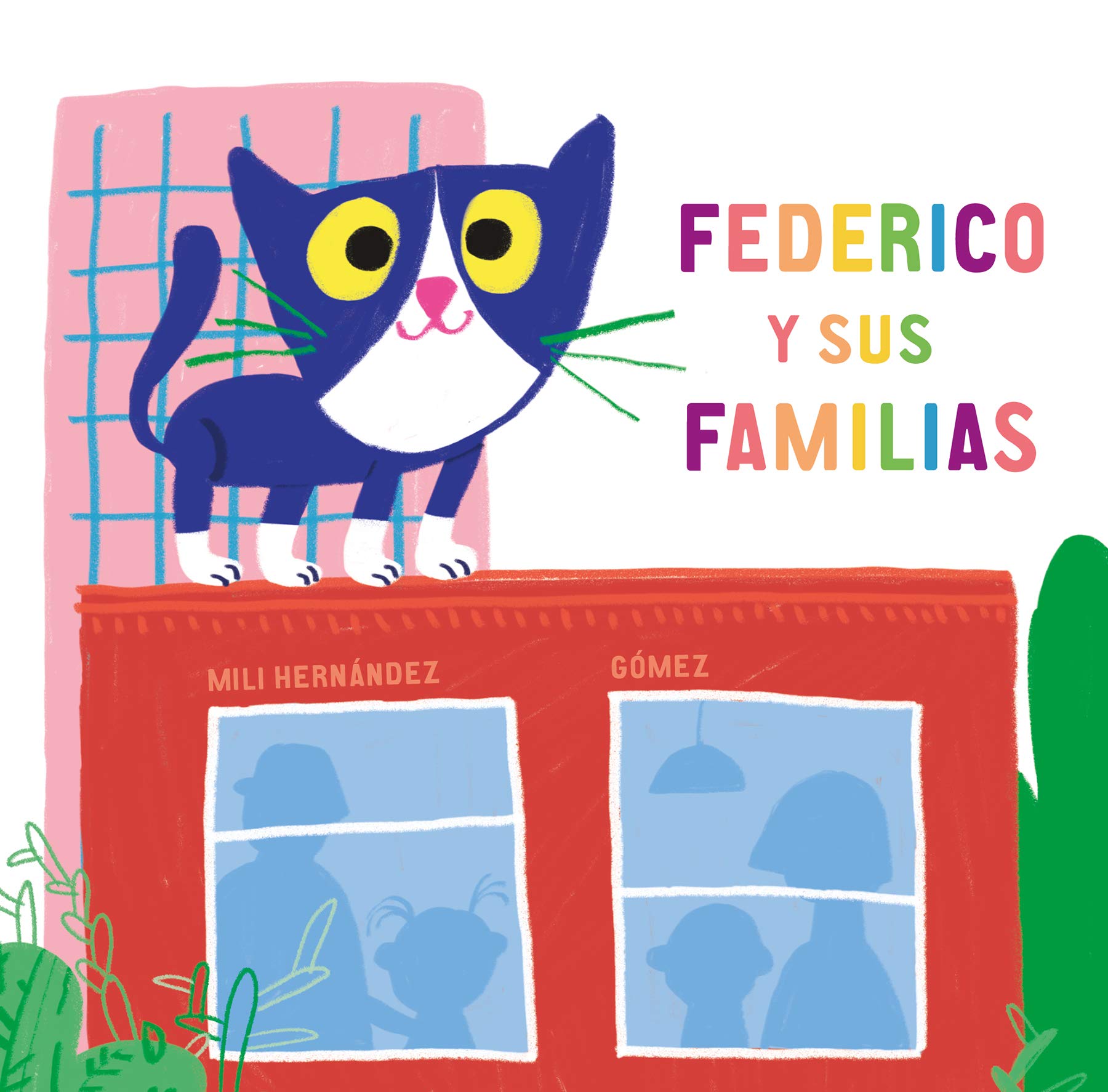 Federico y sus familias (Nube de cartón / Cardboard Cloud) (Spanish Edition)