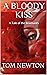 A Bloody Kiss (The Tales of...