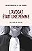 L'avocat était une femme: Le procès de leur vie (French Edition)