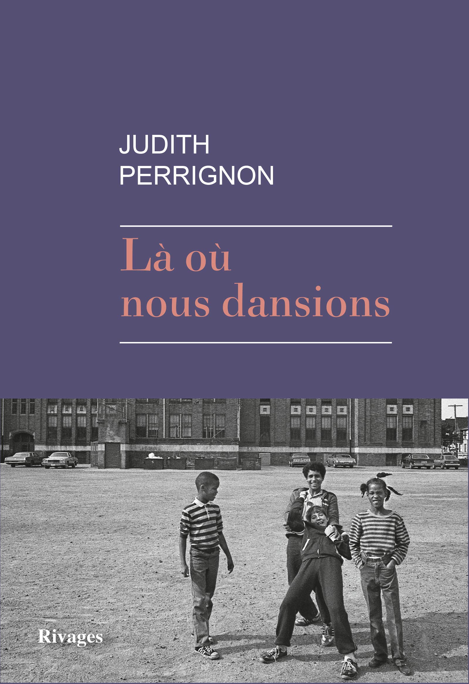 Là où nous dansions (Kindle Edition)