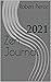 Zen Journal: 2021