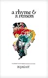A Rhyme & A Reason